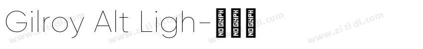 Gilroy Alt Ligh字体转换